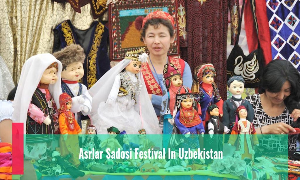 Asrlar Sadosi Festival in Uzbekistan